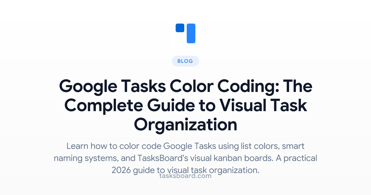 github - x1n32-how-to-guide coding-tasks-teast-6:... Google Tasks Color Coding: The Complete Guide to Visual Task Organization