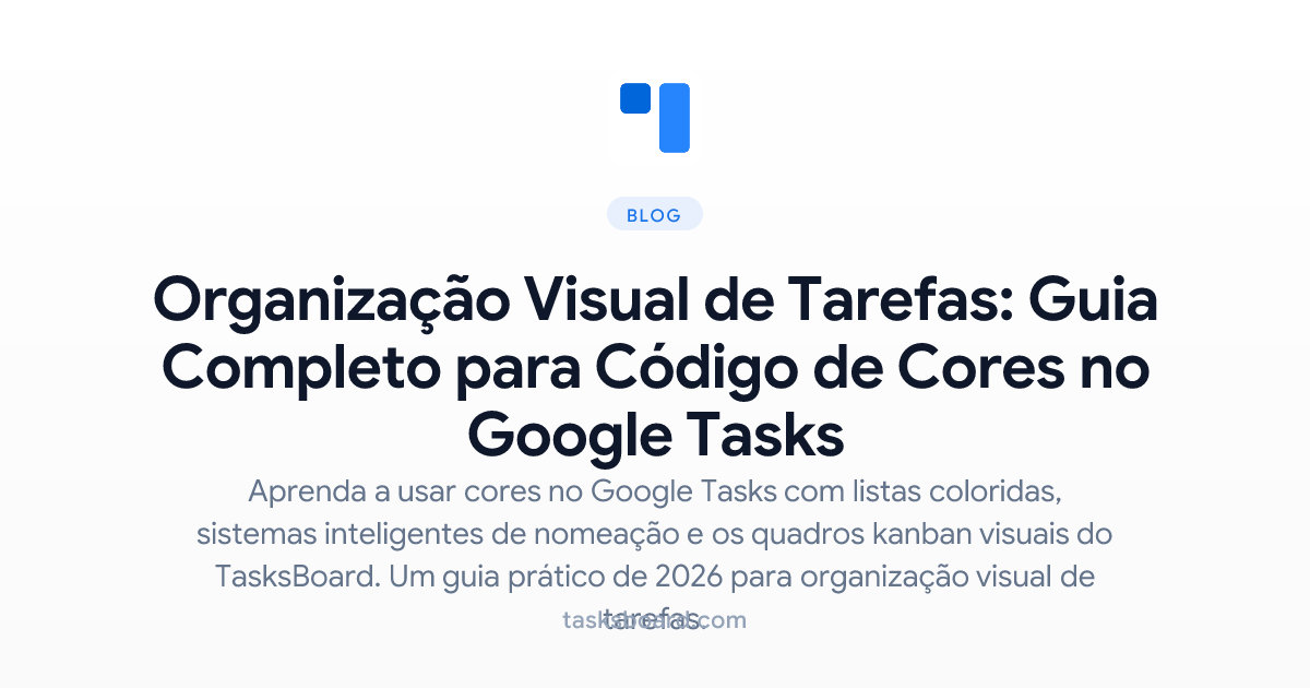 Organização Visual de Tarefas: Guia Completo para Código de Cores no ...