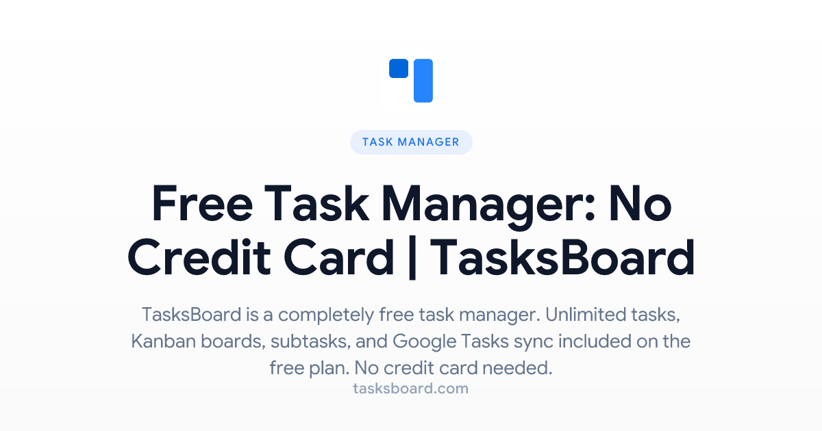 Task Mastercard Free Task Manager: No Credit Card | TasksBoard